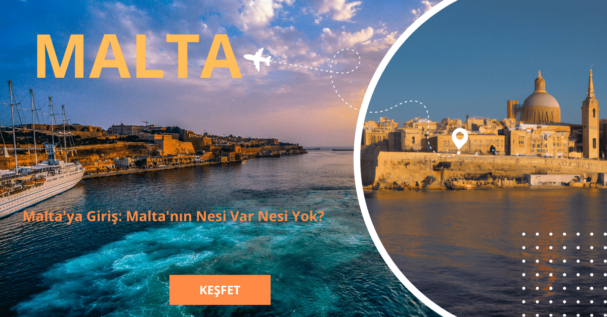 Malta'ya Giris