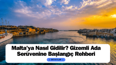 Malta’ya Nasıl Gidilir