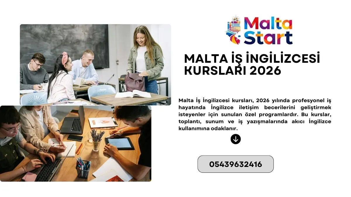 Malta İş İngilizcesi kursları 2026 – profesyonel İngilizce eğitim programları